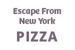 Escape from New York Pizza