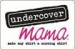 Undercover MAMA Online Coupons & Discount Codes